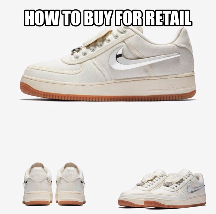 How To Buy Nike Air Force 1 Travis Scott Sail For Retail - Release Locations, Online Links, and Raffles